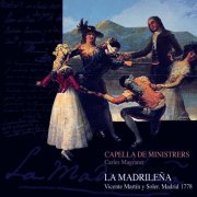 Capella De Ministrers, Carles Magraner - La Madrileña (2004)