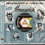 VA - Brunswick Singles Collection (Brothers of Soul) (2015)