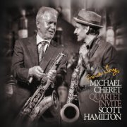 Michael Cheret - French songs (Michael cheret quartet invite scott hamilton) (2022)