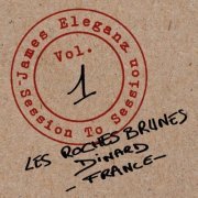 James Eleganz - Session to Session Vol.1 (2021)