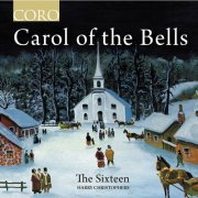 The Sixteen - Carol of the Bells (2021) [Hi-Res]