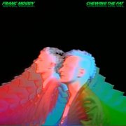 Franc Moody - Chewing The Fat (Deluxe) (2025) [Hi-Res]