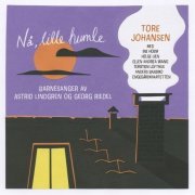 Tore Johansen - Nå, Lille Humle (2022)