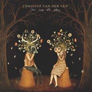 Christof Van Der Ven - You Were The Place (2019)