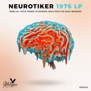 Neurotiker - 1976 (2022)