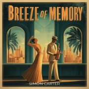 Simon Carter - Breeze of Memory (2025) [Hi-Res]