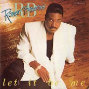 Robert Brookins - Let It Be Me (1988)