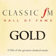 VA - Classic Fm Hall of Fame: Gold (2002)
