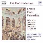 Marc Grauwels, Waterloo Chamber Orchestra, Ulysse Waterlot - French Flute Favourites (2003)
