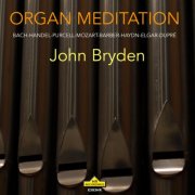 John Bryden - Organ Meditation (2026) Hi-Res