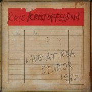 Kris Kristofferson - Live at RCA Studios 1972 (2016) [Hi-Res]