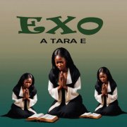Exo - A Tara E (2026)