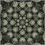 Jose Arturo Lopez Duran - City Call 2016, Vol. 1 (2022)