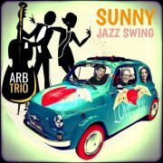 Arb Trio - Sunny Jazz Swing (2020) [Hi-Res]