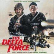 Alan Silvestri - The Delta Force - Original MGM Motion Picture Soundtrack (1986/2013)