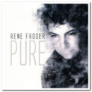 René Froger - Pure (2004)