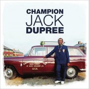 Champion Jack Dupree - Blues Pianist Of New Orleans, Vol. 2 (2019)