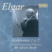 London Philharmonic Orchestra & Sir Adrian Boult - Elgar: Symphony No. 1 in A-Flat Major, Op. 55 & Symphony No. 2 in E-Flat Major, Op. 63 (2007/2019) [Hi-Res]