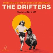 Zero Vu - The Drifters (Original Motion Picture Soundtrack) (2021) [Hi-Res]