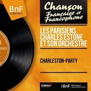 Les Parisiens, Charles Estone et son orchestre - Charleston-Party (Mono Version) (1960/2014) [Hi-Res]