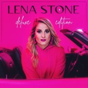 Lena Stone - Lena Stone (Deluxe Edition) (2022) Hi Res