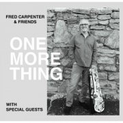 Fred Carpenter - One More Thing (2025)