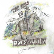 Jimmie Wilson - The Road to Redemption (2025)
