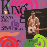 King Sunny Ade - Live Live Juju (1988)