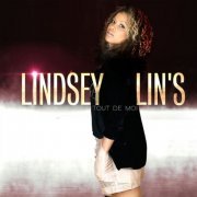 Lindsey Lin's - Tout de moi (Best of) (2019)