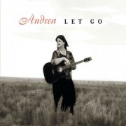 Andréa - Let Go (2011)