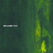 No-Land Trio - No-Land Trio (2019)