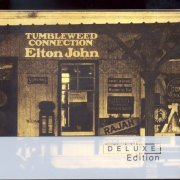 Elton John - Tumbleweed Connection (Deluxe Edition) (2008)