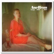 Ane Brun - Songs 2003-2013 [2CD Set] (2013) [CD Rip]