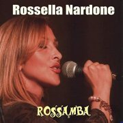 Rossella Nardone - Rossamba (2019)