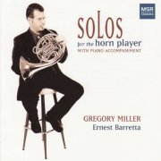 Gregory Miller - Solos for the Horn Player - The Mason Jones Book (2006)