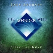 John Adorney - The Wonder Well (2015)