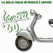 VA - Super Vespa '60 (La bella Italia in musica e sapori) (2021)