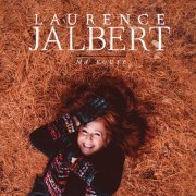 Laurence Jalbert - Ma route (2016) [Hi-Res]