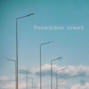 theAdelaidean - Airwards (2026) [Hi-Res]