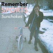 Remember Sports - Sunchokes (Deluxe Edition) (2019)