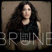 Brune - Sombre animal (2019)