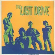 The Last Drive - Underworld Shakedown (1986)