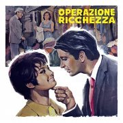 Alessandro Alessandroni - Operazione Ricchezza (Original Motion Picture Soundtrack / Extended Version) (2021)