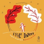 Angelo Verploegen & Jeroen van Vliet - Little Dancer (2024) [Hi-Res]