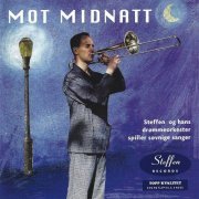 Steffen Stokland - Mot Midnatt (2023)