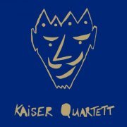 Kaiser Quartett - Kaiser Quartett (2019) [Hi-Res]