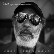 John Blues Boyd - Through My Eyes (2019)