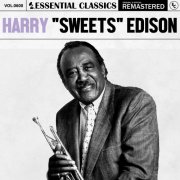 Harry "Sweets" Edison - Essential Classics, Vol. 600: Harry "Sweets" Edison (2024)