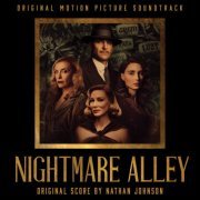 Nathan Johnson - Nightmare Alley (2021)