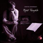 Dimitri Ashkenazy - Night Thoughts (2015/2020)